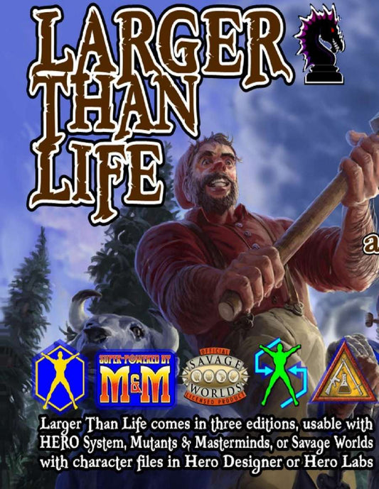 Larger Than Life: Savage Worlds Hero Labs Character Files