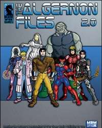 The Algernon Files 2.0 Mutants & Masterminds [PDF]